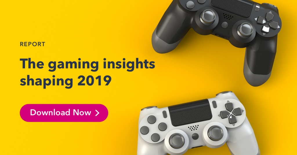 Click to access our gaming insights  2019 report